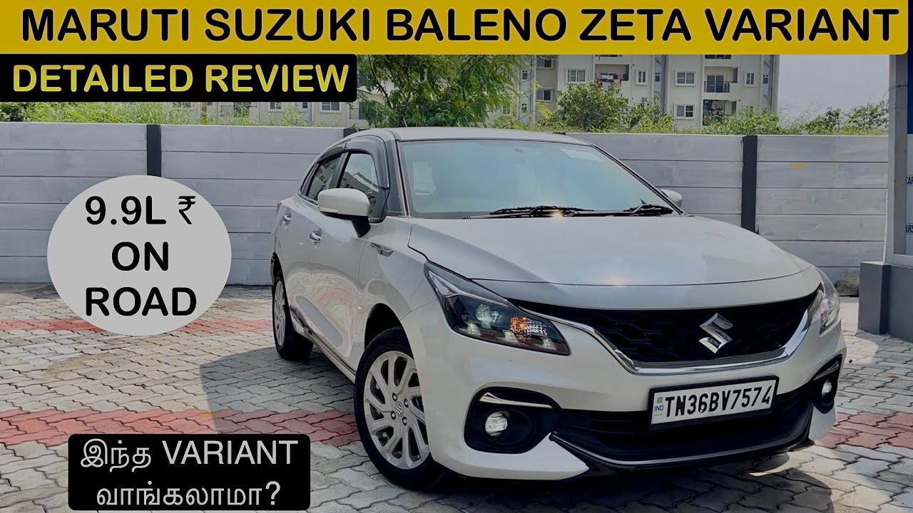 Baleno Zeta Variant,Review in Tamil,2nd Top Variant,The Most Value For Money Variant,