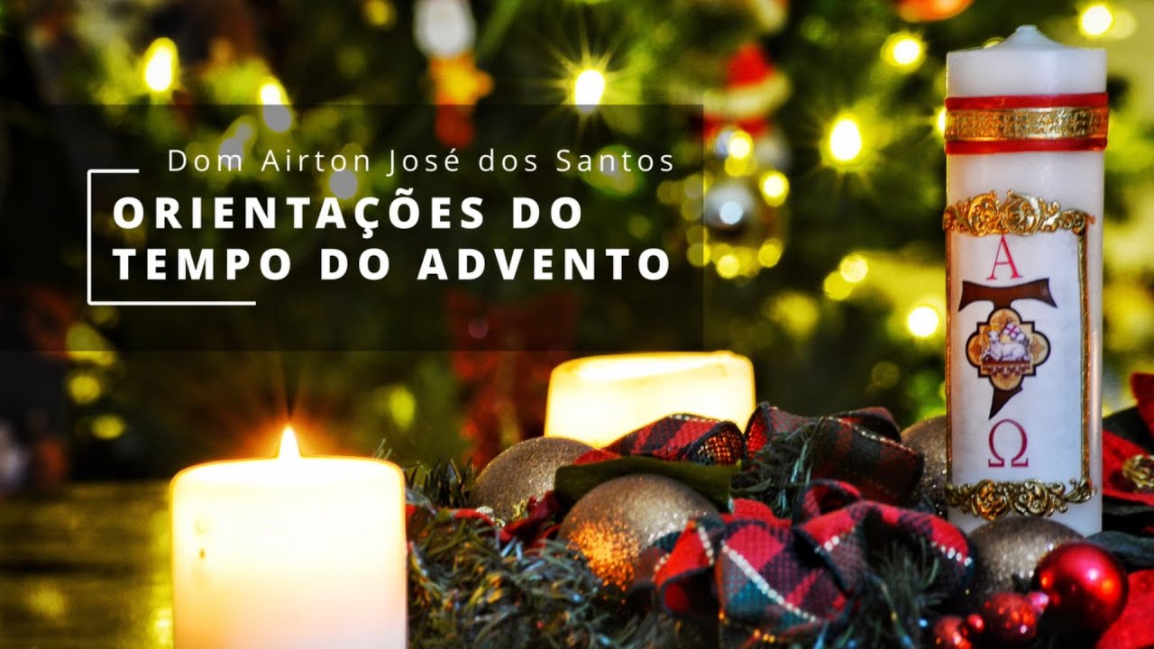 Orienta&ccedil;&otilde;es para o Tempo do Advento
