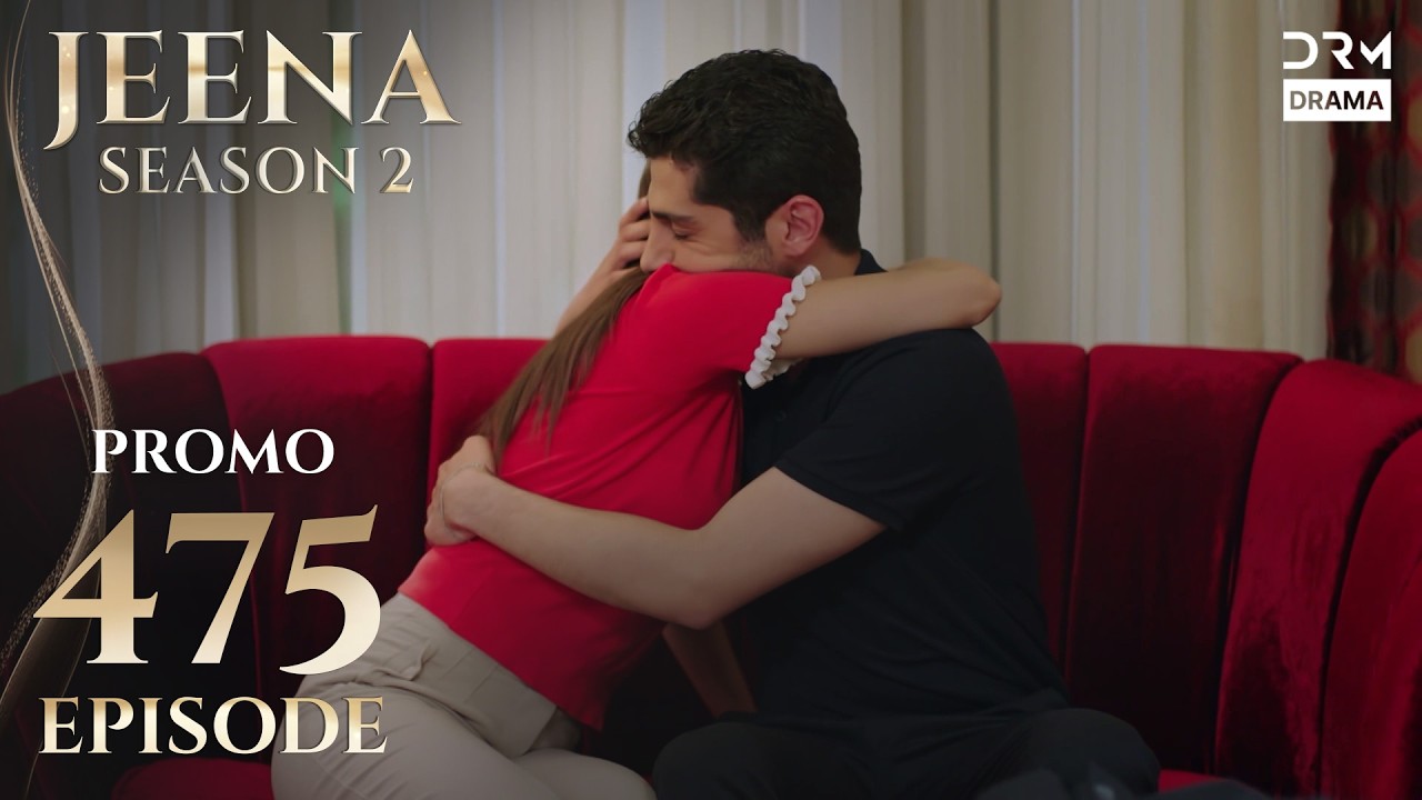 Jeena Season 2 | Promo | Episode 475 Tomorrow at 9PM | UH2O