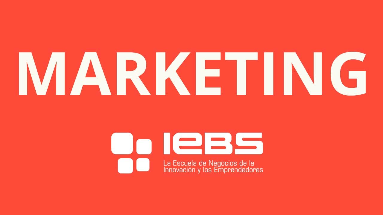 Masters en Marketing - IEBS Business School