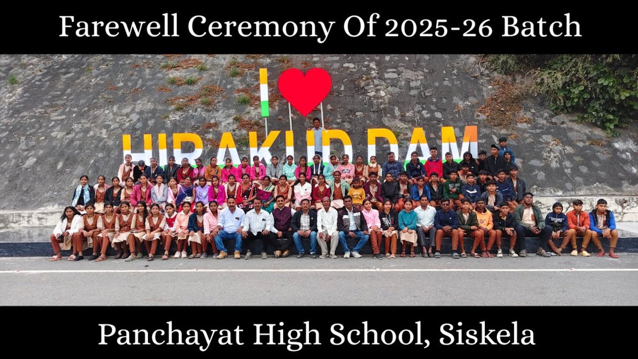 Farewell Ceremony 🎊 Of 2025-26 Batch | Panchayat High School, Siskela | Farewell | Siskela |