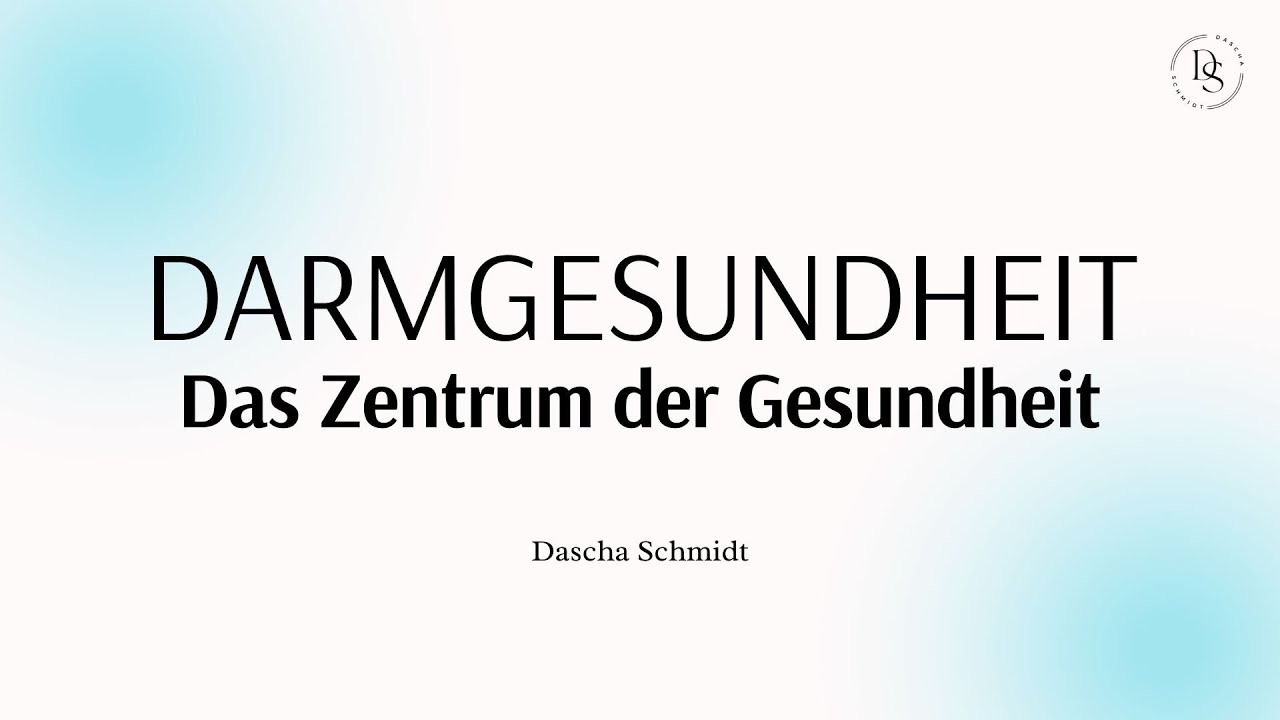Darmgesundheit - Das Zentrum der Gesundheit