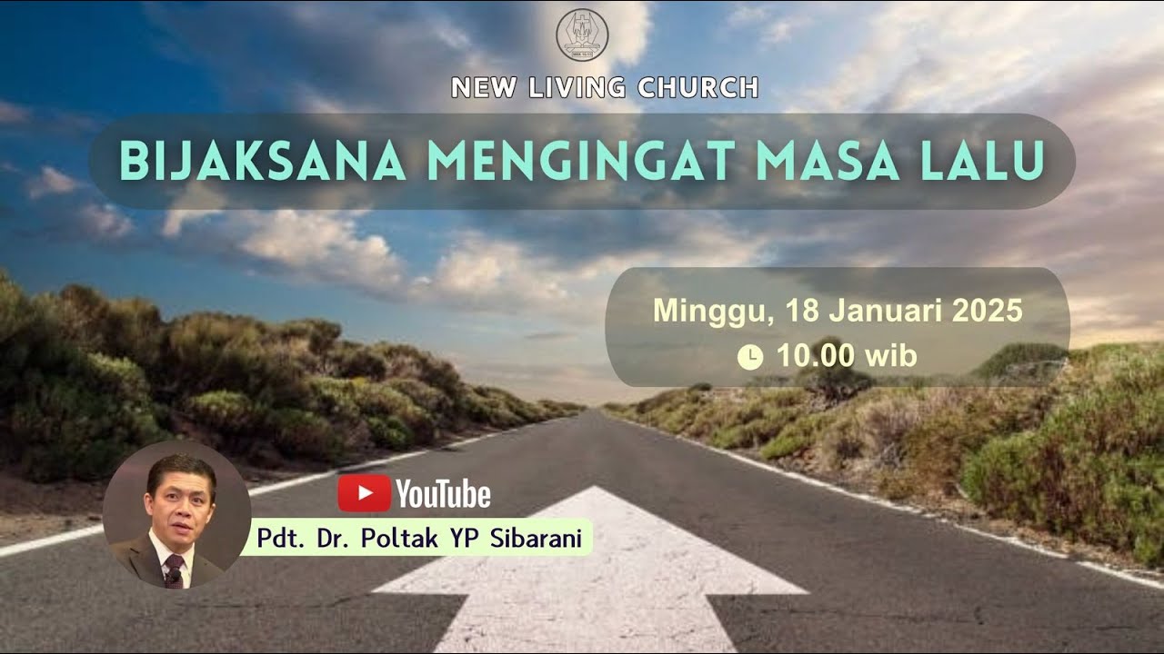 Bijaksana Mengingat Masa Lalu