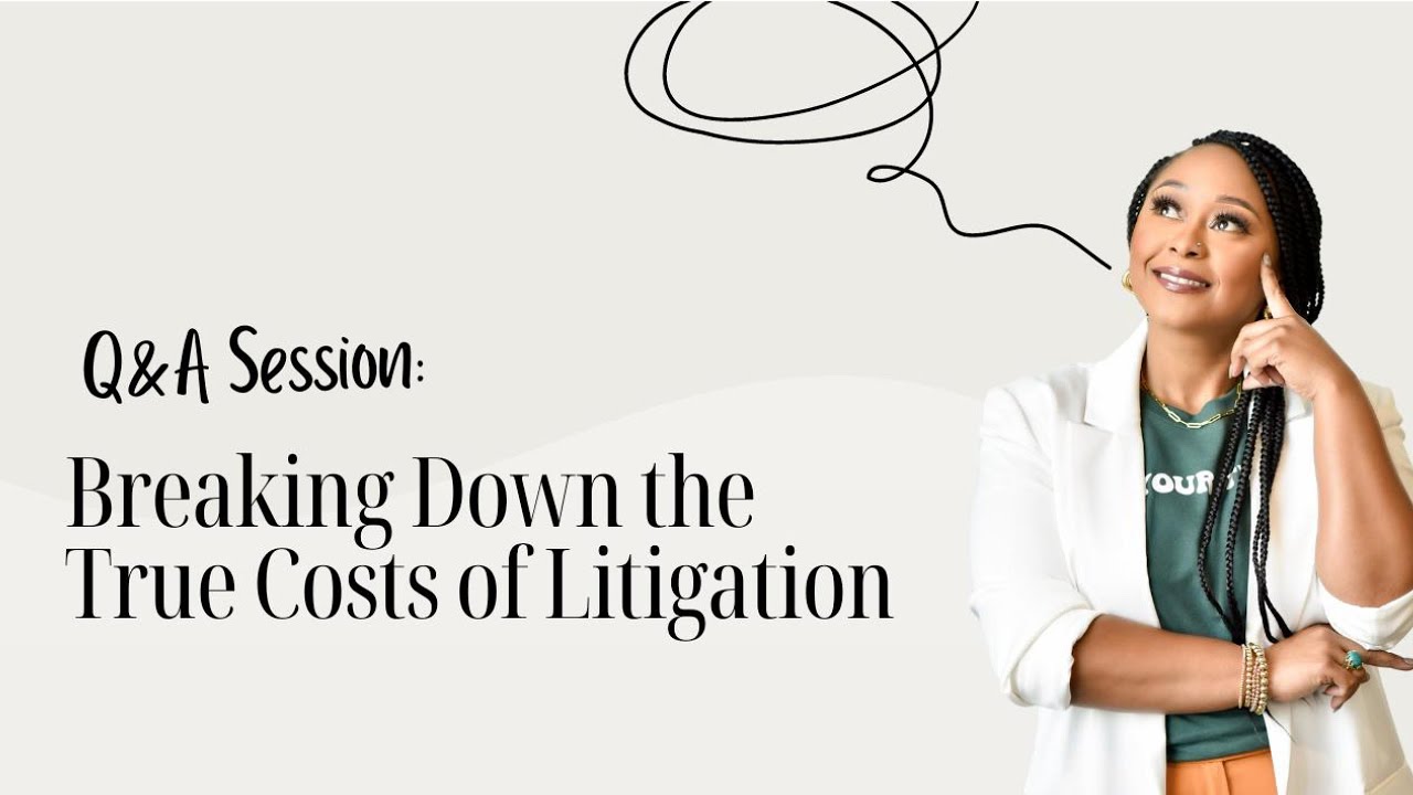 Breaking Down the True Costs of Litigation