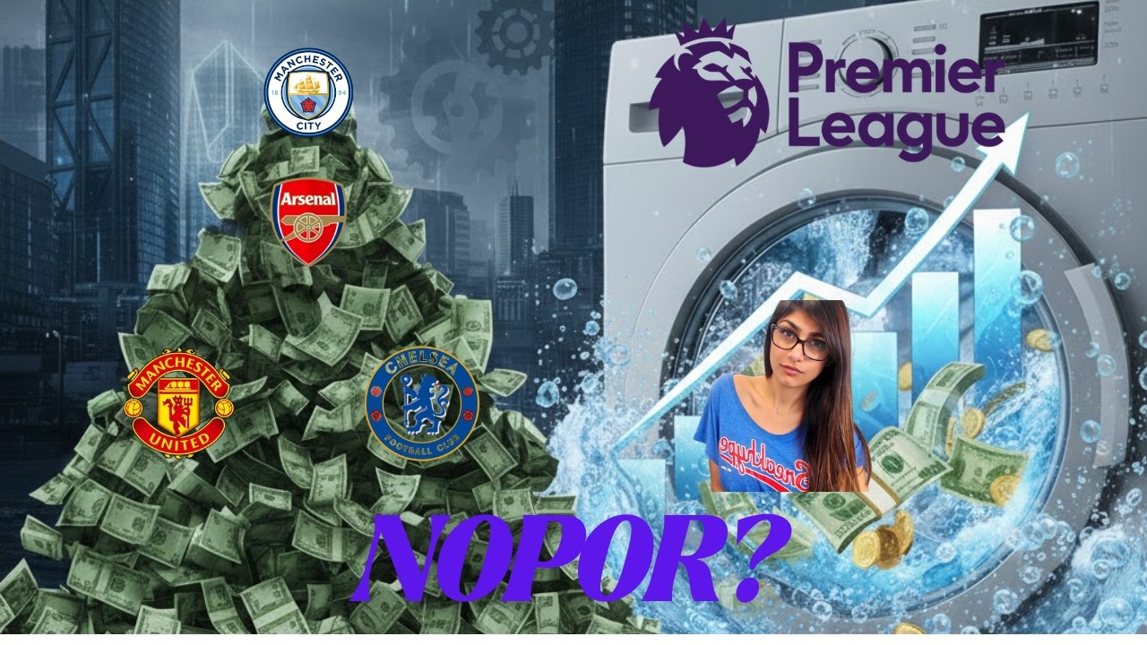 ¡¿LA PREMIER LEAGUE LAVA DINERO?!