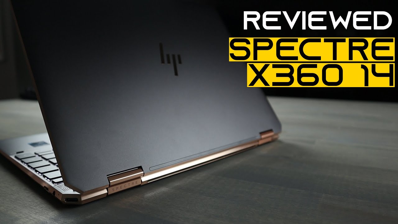 HP Spectre X360 14  It's........Exquisite?
