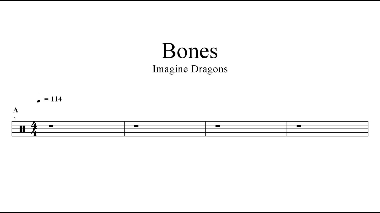 Imagine Dragons - Bones | DRUM SHEET MUSIC