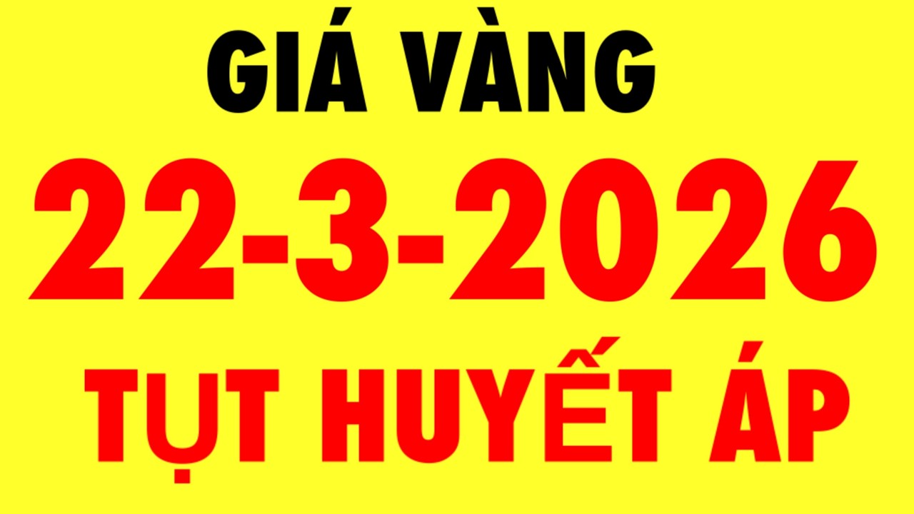 Gi&aacute; v&agrave;ng h&ocirc;m nay / 9999 ng&agrave;y 22-3-2026 - Gi&aacute; v&agrave;ng 9999 h&ocirc;m nay - Gi&aacute; v&agrave;ng 9999 mới nhất - Gi&aacute; v&agrave;ng