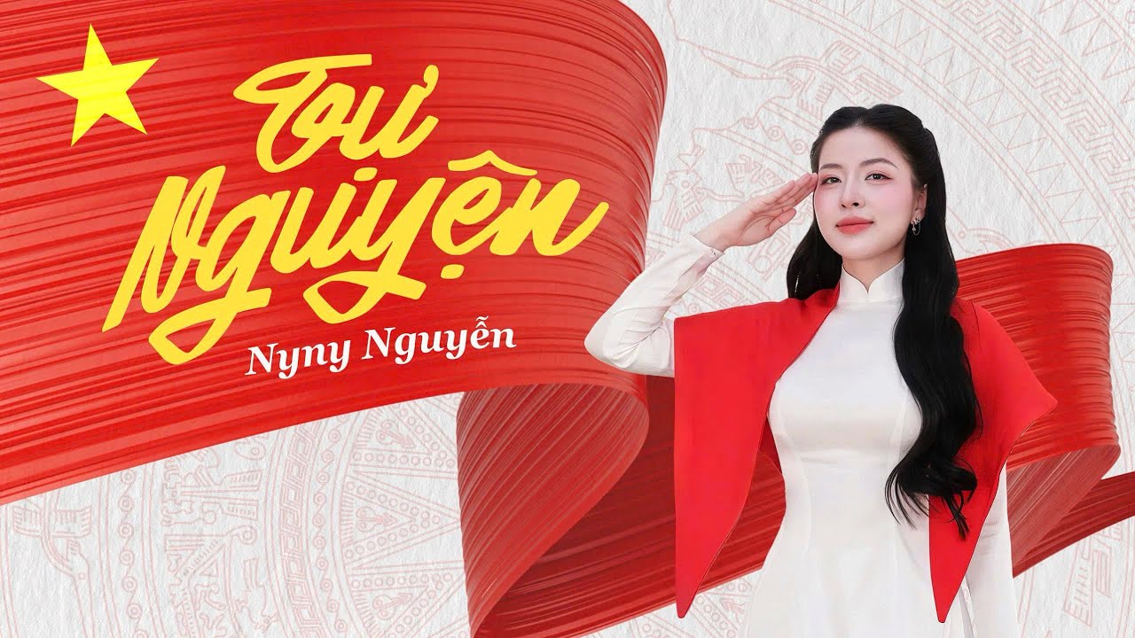 TỰ NGUYỆN || NYNY NGUYỄN || MV 4K | Những người con Việt Nam lớn lên đầy tự hào