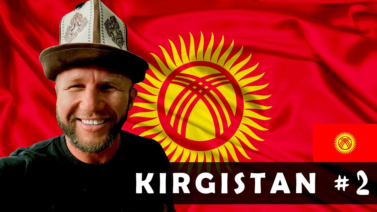 KIRGISTAN 🇰🇬 Osz - Tutaj się wszystko zaczyna&hellip; - #2