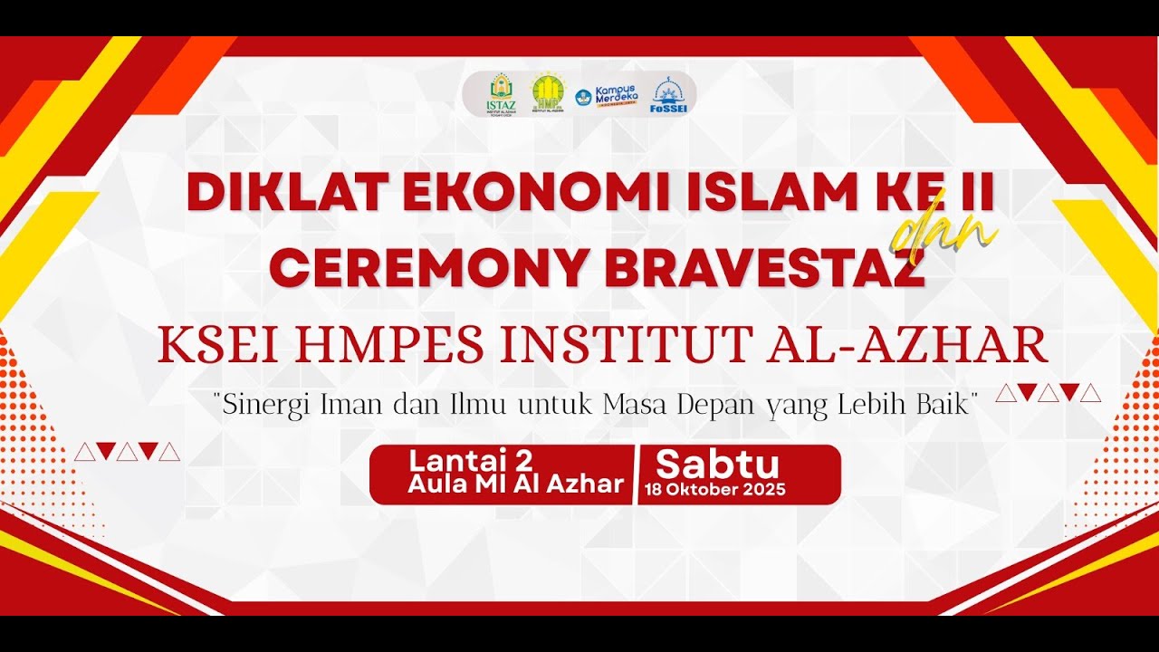 DIKLAT EKONOMI ISLAM KE II CEREMONY BRAVESTAZ