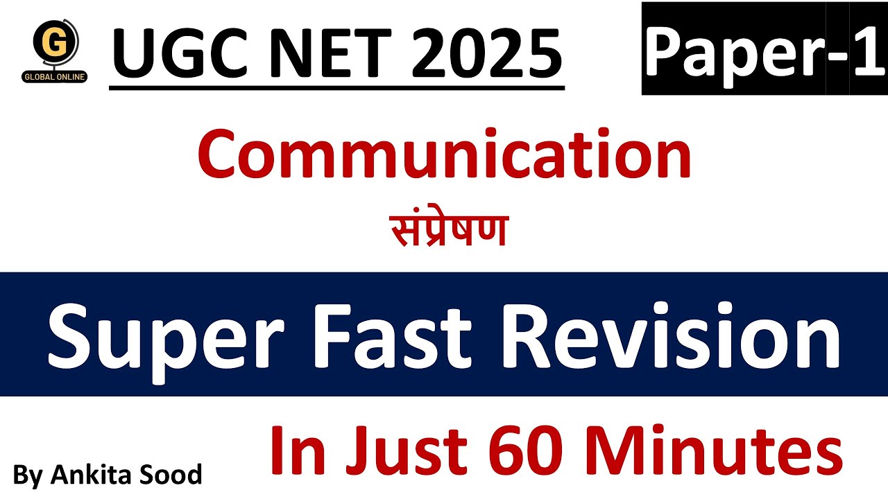 Communication Full Syllabus Revision for UGC NET 2025 |Paper 1 Most Important Topics Preparation
