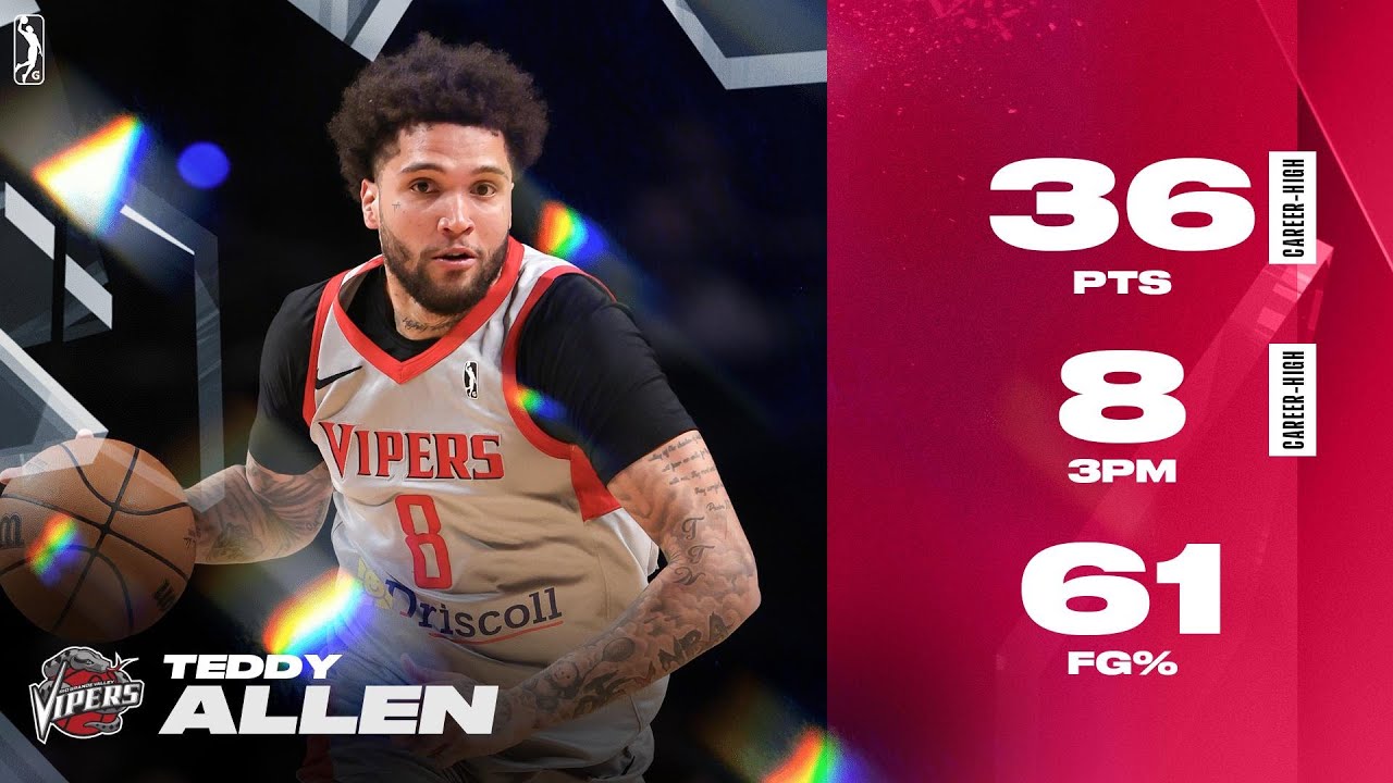 Teddy Allen Went Off For Career-High 36 PTS & 8 3PM Off The Bench
