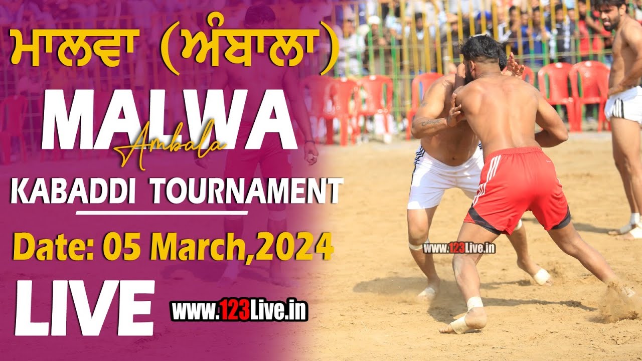 🔴 (Live) Malwa (Ambala) Kabaddi Tournament 05-03-2024/www.123Live.in