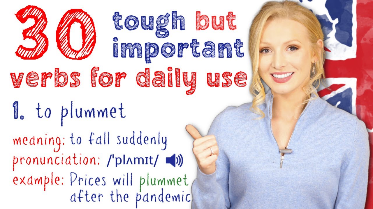 30 Tough but Very Important Advanced Verbs for Daily Use (+ Free PDF & Quiz)