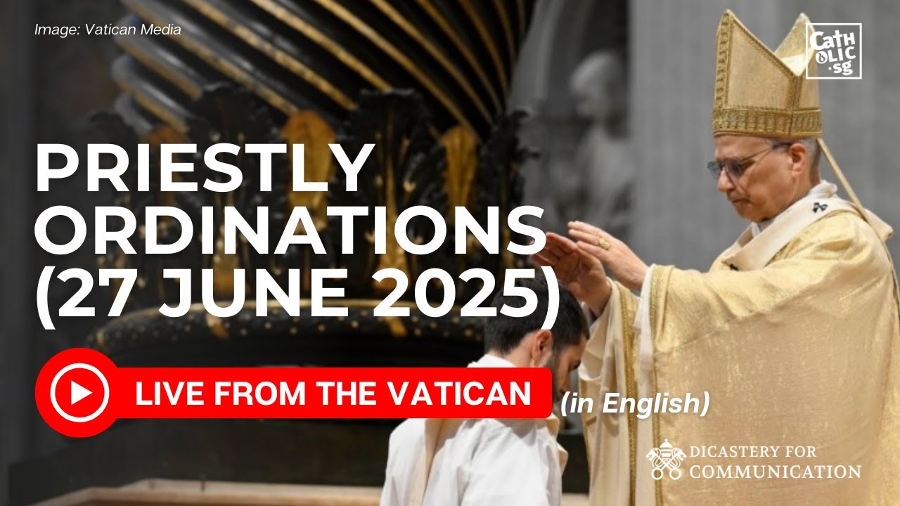 LIVE I Priestly Ordinations Presided Over by Pope Leo XIV (27 June 2025)