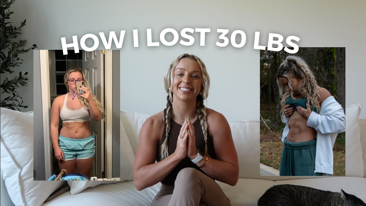HOW I LOST 30 POUNDS | MY FITNESS JOURNEY