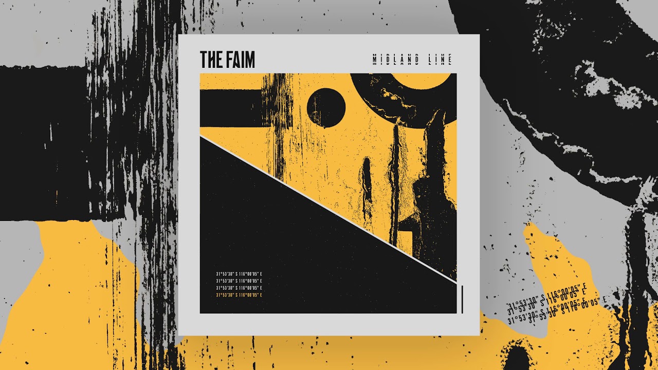 The Faim - Midland Line [Audio]