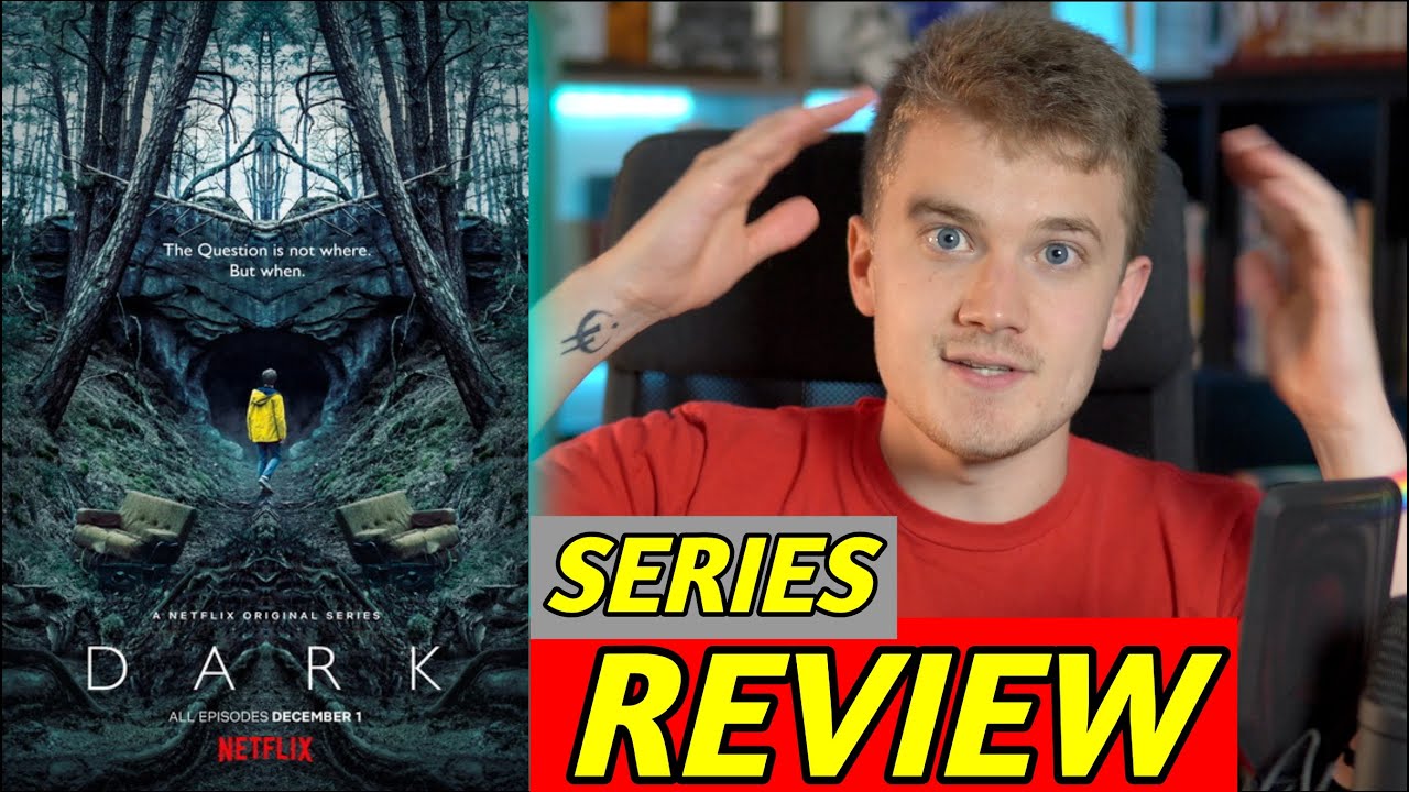 DARK - Series Review
