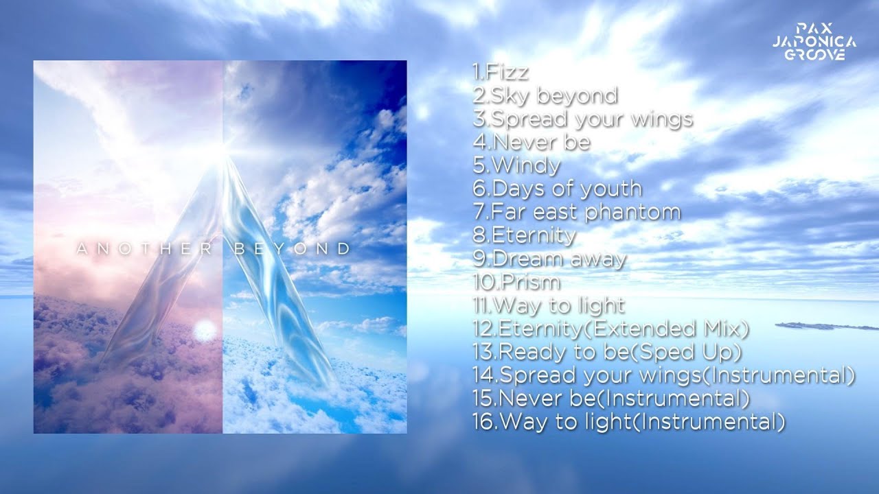 PAX JAPONICA GROOVE - Another Beyond  (FULL ALBUM Audio)