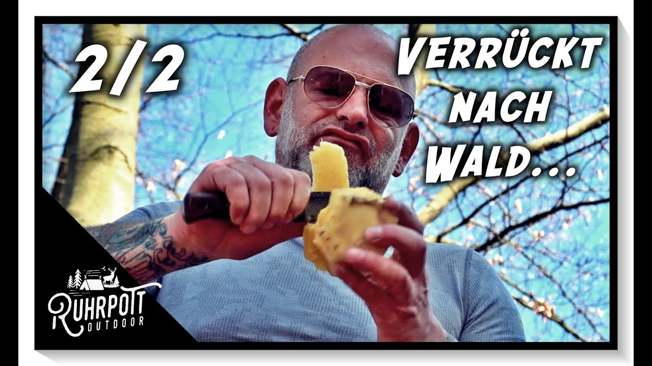 Verrückt nach Wald - 2/2 - Ruhrpott Outdoor