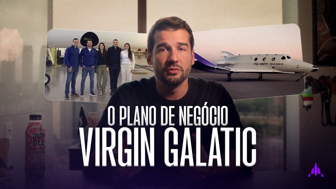 VIRGIN GALACTIC por dentro: experiência, operação e negócio - BRUNO NARDON