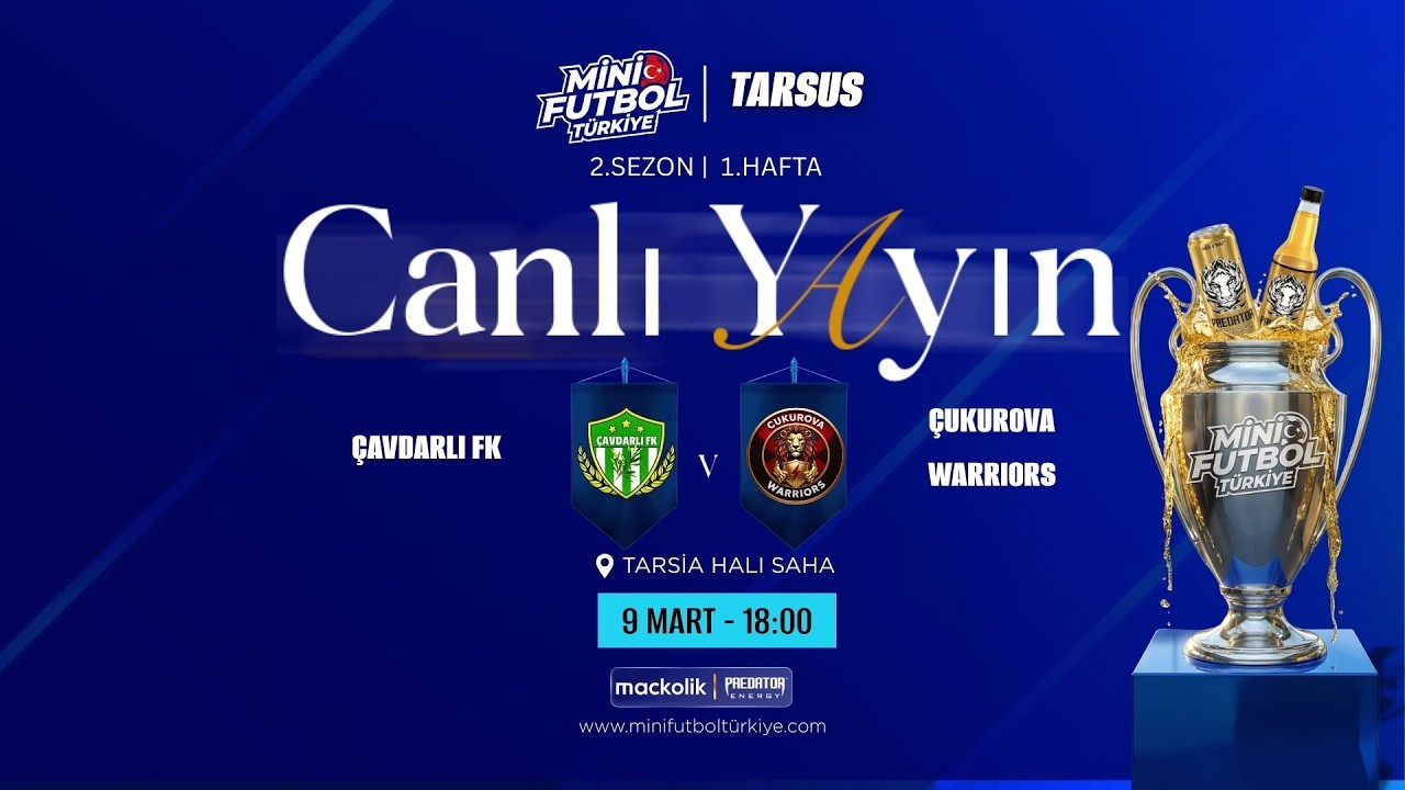 1.  Hafta  | Mini Futbol Tarsus Süper Lig  |  ÇAVDARLI FK VS ÇUKUROVA WARRIORS (2.SEZON)
