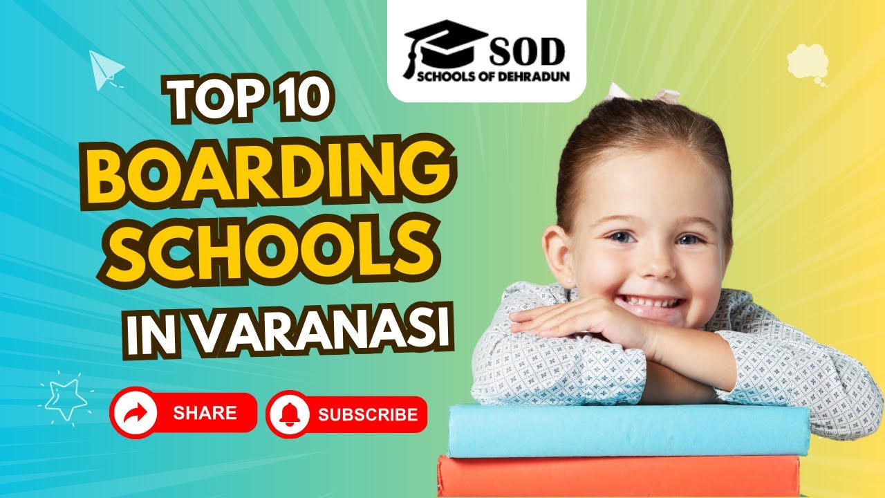 Top 10 Boarding Schools in Varanasi | Best Schools in Varanasi  #ICSE #IB #cbse