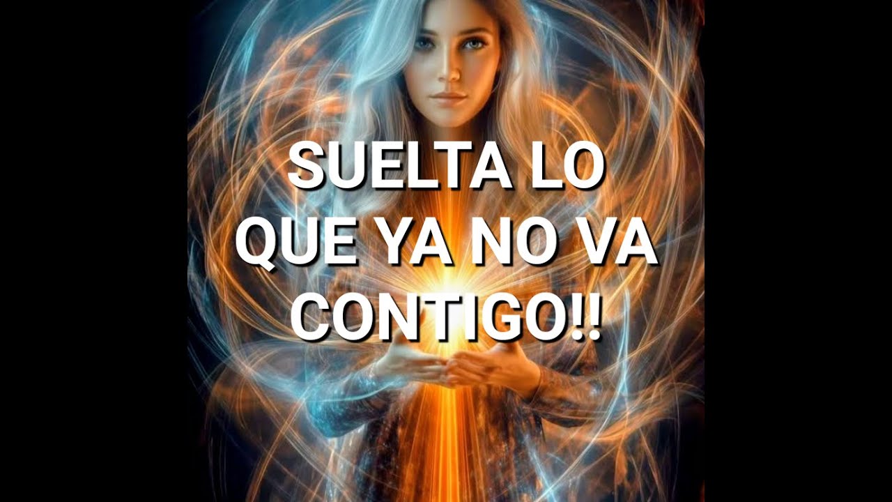 SUELTA LO QUE YA NO VA CONTIGO!! ✨