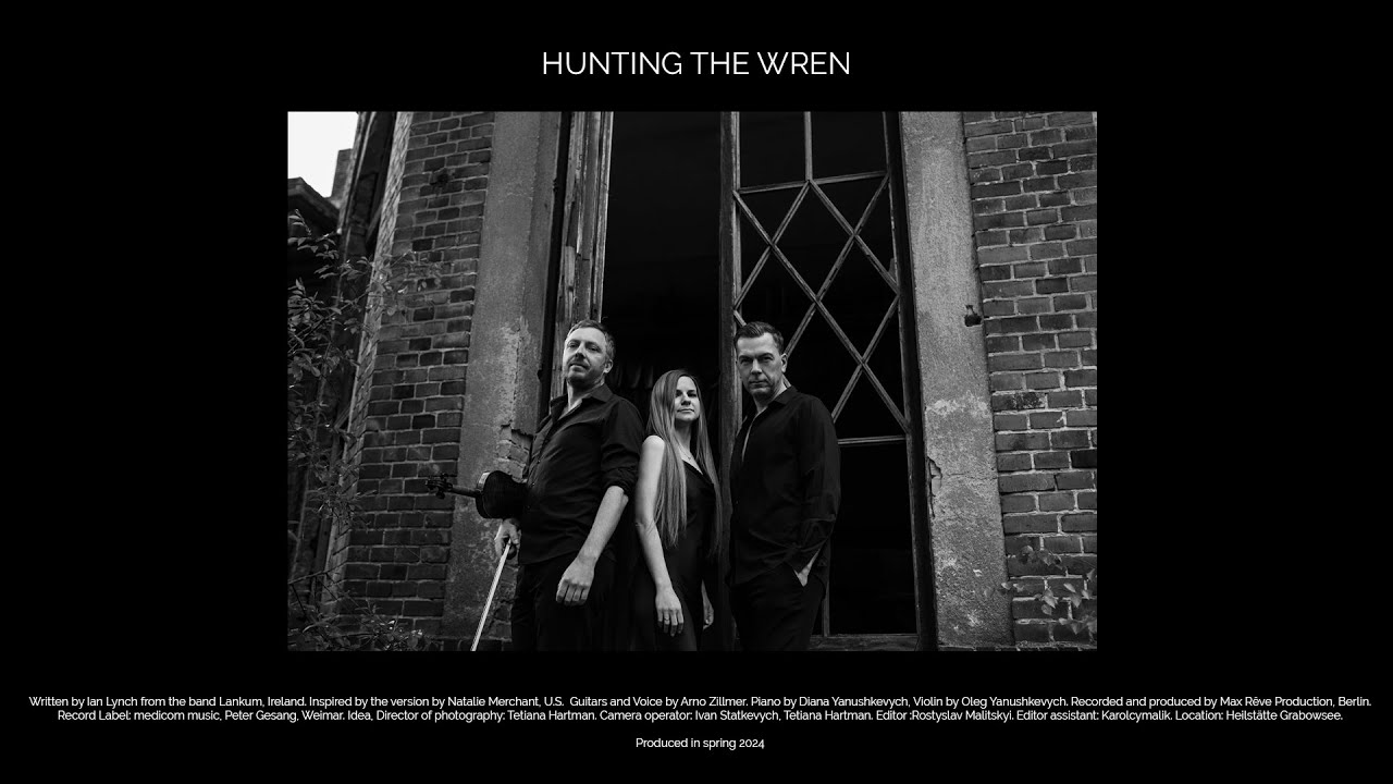 Diana & Oleg Yanushkevych feat. Arno Zillmer - HUNTING THE WREN