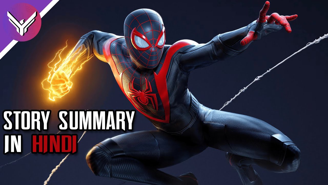 Marvel's Spider-man Miles Morales Story Summary in Hindi