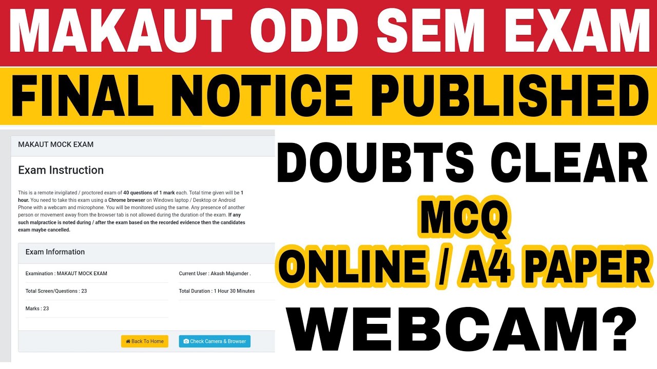 MAKAUT ONLINE ODD SEM EXAM DOUBTS CLEAR | MCQ Exam Mode? Webcam on? etc...