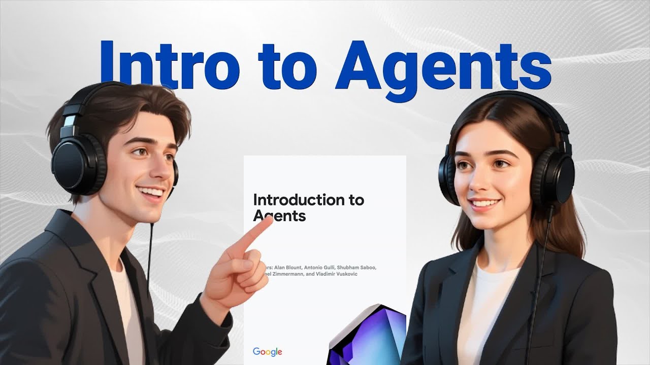 Google: Introduction to AI Agents