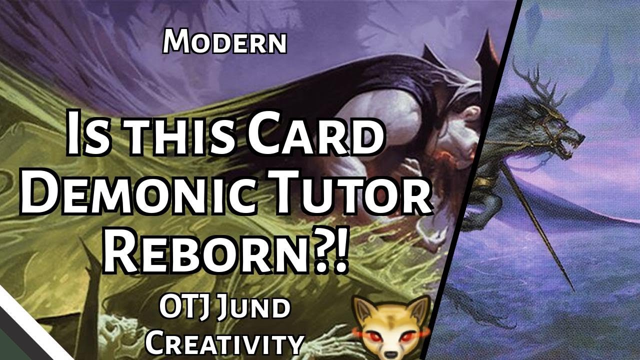 Is this Card Demonic Tutor Reborn?! | OTJ Jund Creativity | Modern | MTGO