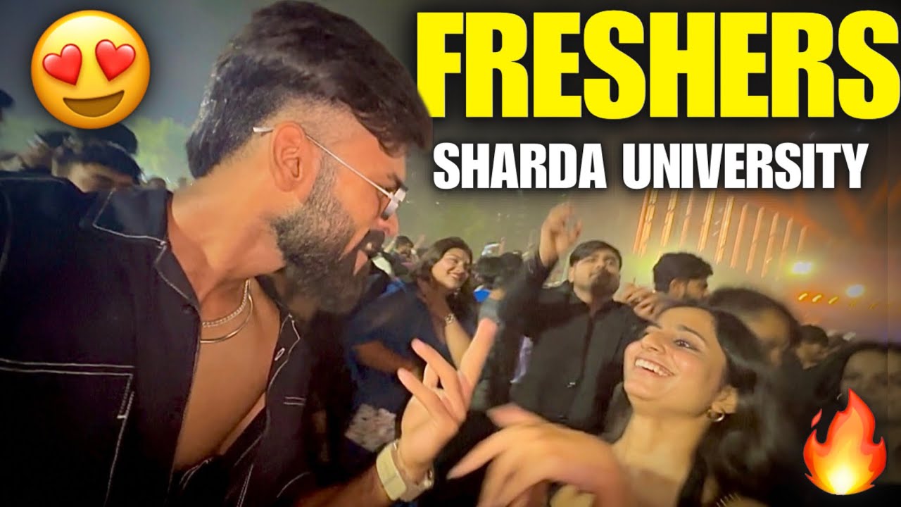 THE HOTTEST FRESHER&rsquo;s PARTY EVER 🥵 | SHARDA UNIVERSITY 🔥😍| Umang Sethi Vlogs