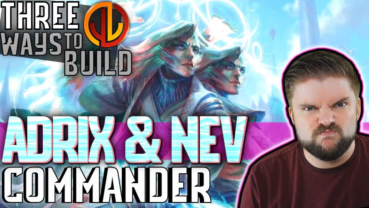Адрикс и Нев, Twincasters | EDH Three Ways [Стратегии командира для каждого игрока] Отделение Стр...