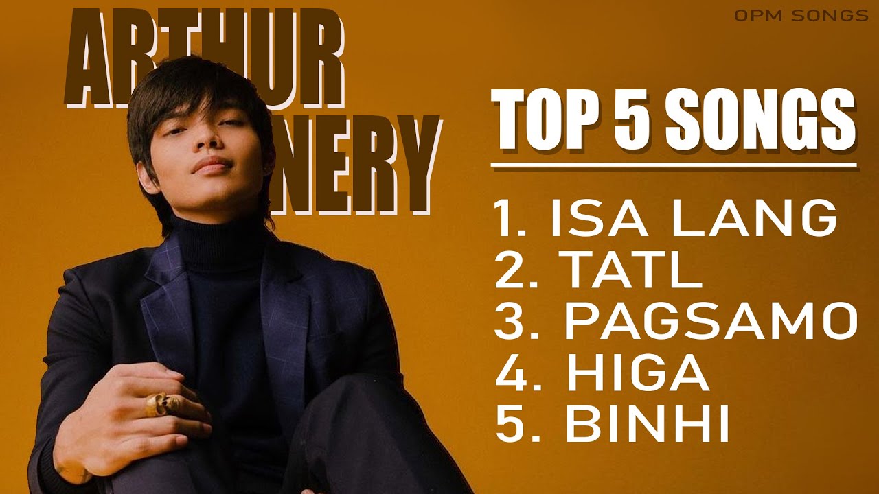 ARTHUR NERY - Top 5 Playlist