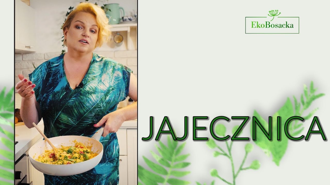 EkoBosacka odc. 1 - Po prostu jajecznica