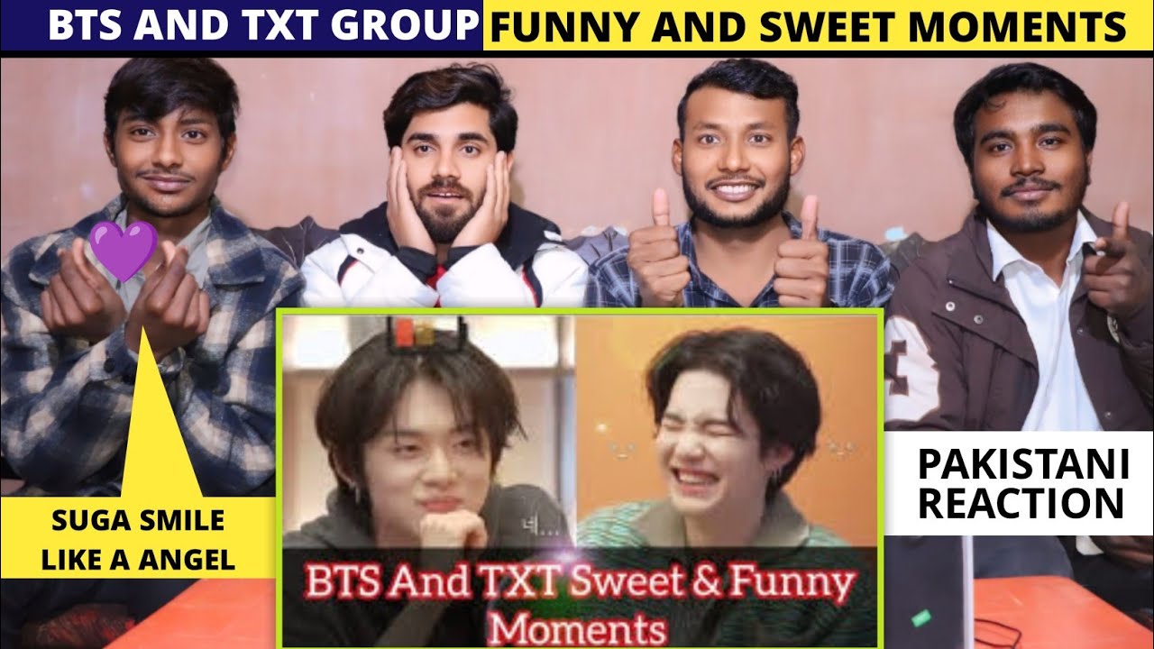 Bts With Txt Sweet Moments in Hindi - Pakistani Reaction -For You Reaction