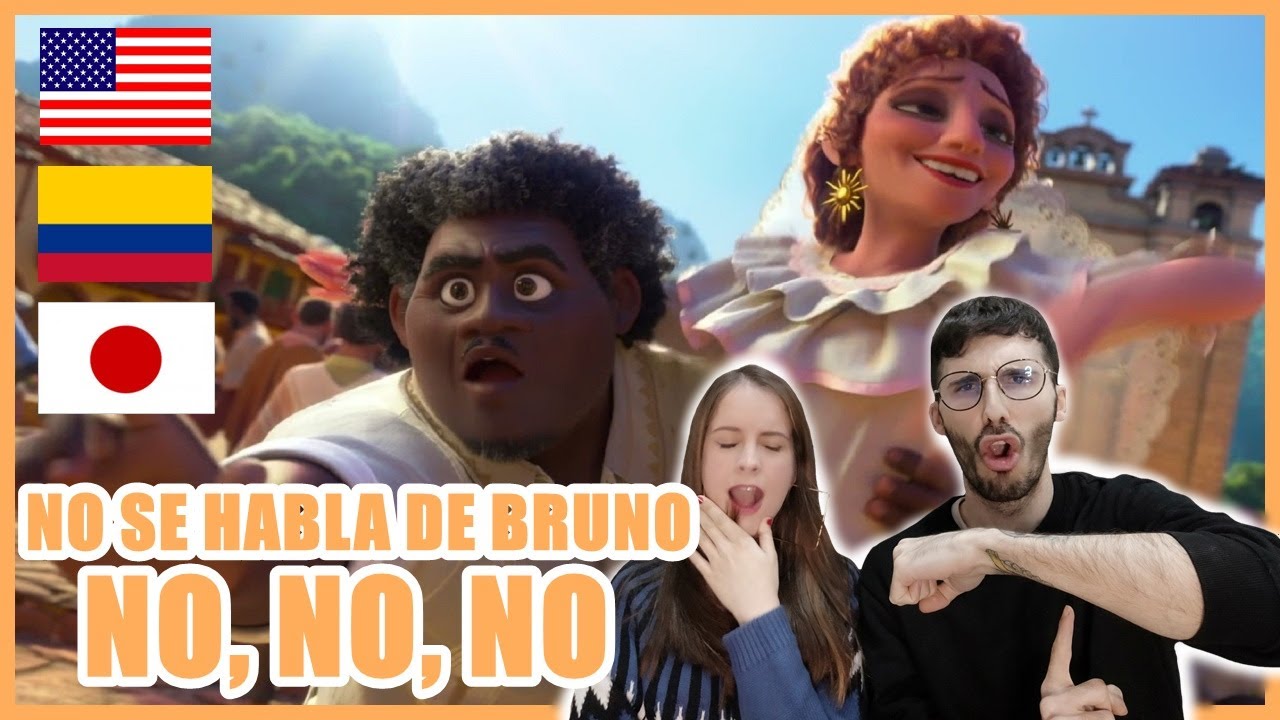 ESPAÑOLES REACCIONAN A DOBLAJE LATINO VS INGLÉS VS JAPONES DE NO SE HABLA DE BRUNO/ENCANTO #DOBLAJES