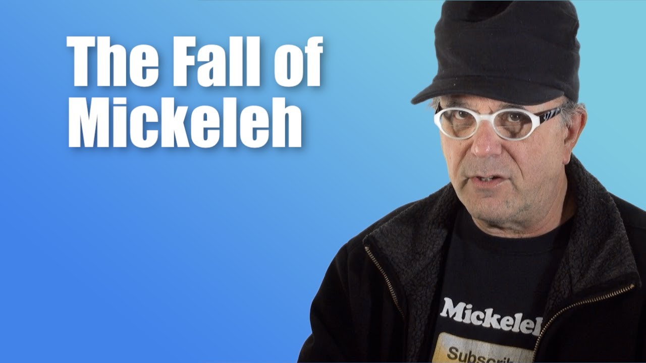 The Fall of Mickeleh