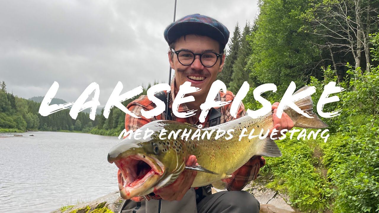 Laksefiske 2021 | Enhånds fluefiske etter laks