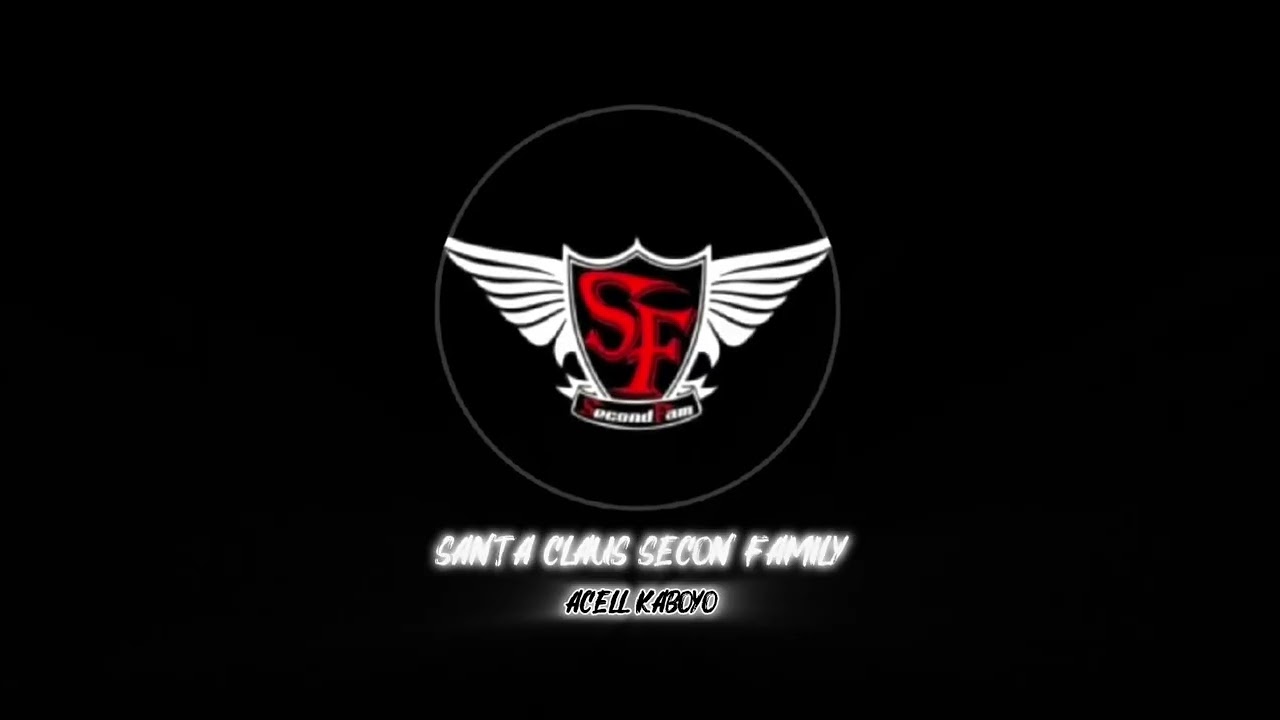 ST SECOND FAMILY(ACELL KABOYO!!!