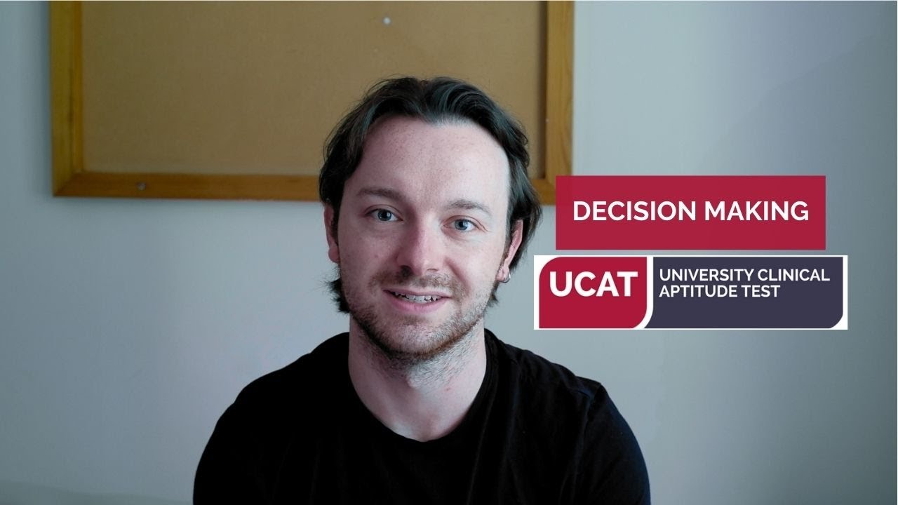 UCAT Subsection Guide: Decision Making (DM) Tutorial