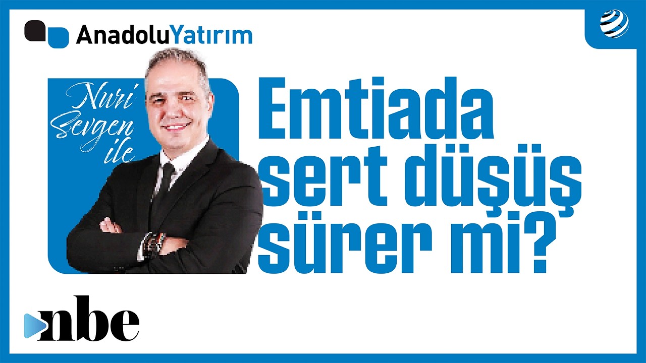 Piyasalarda Açılışa Doğru | Dr. Nuri Sevgen | 30 Ocak