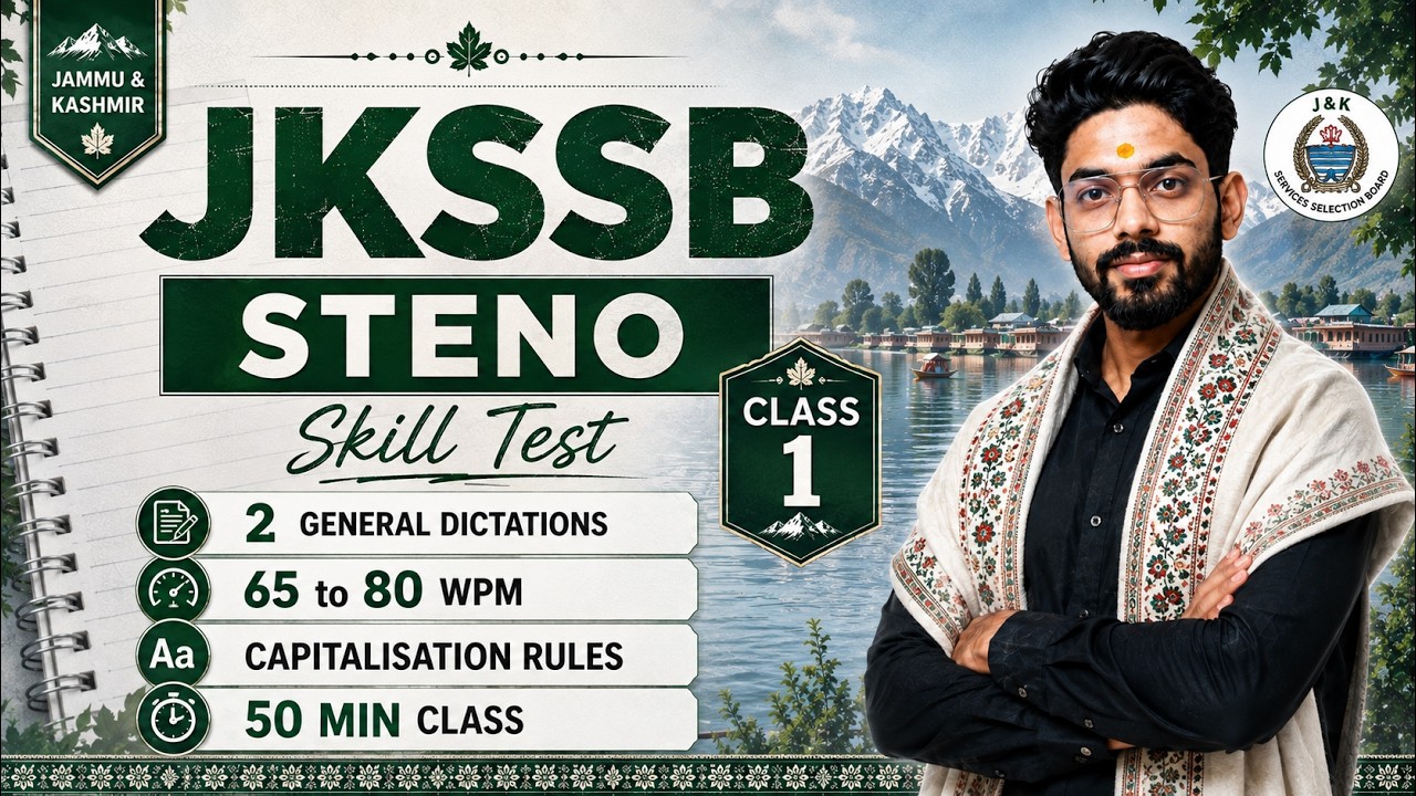 JKSSB Stenographer Skill Test | Class 1 | 2 General Dictations (65-80 WPM) | Capitalisation Rules