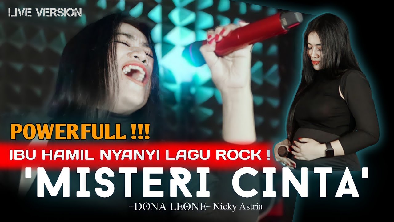 MISTERI CINTA - DONA LEONE | Woww VIRAL Suara Menggelegar BUMIL Lady Rocker Indonesia | SLOW ROCK
