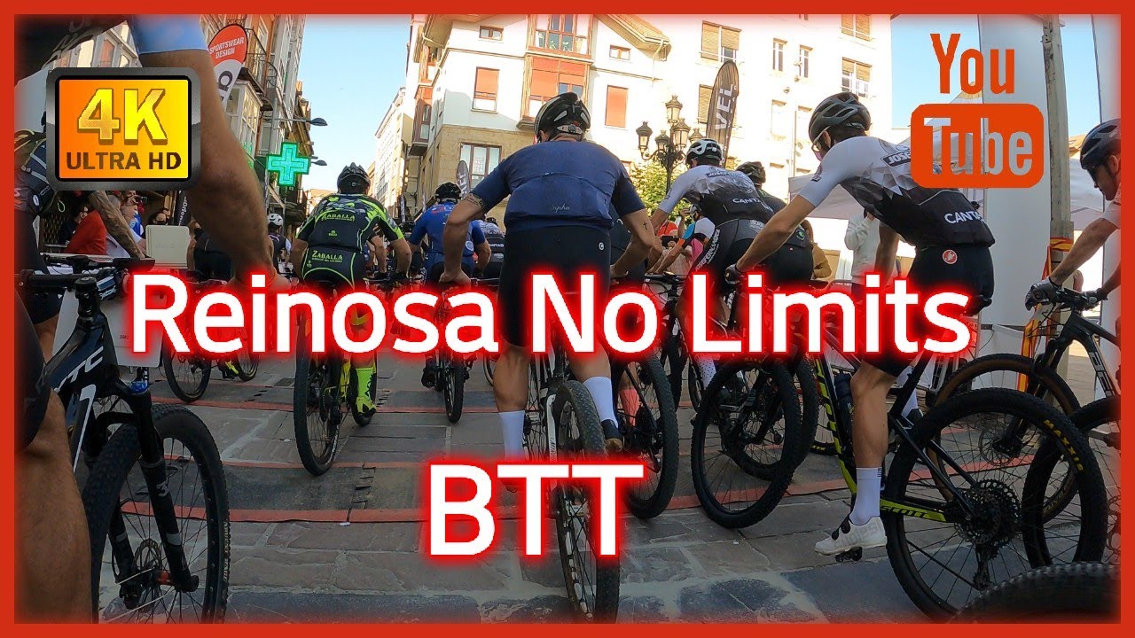 Reinosa No Limits BTT. 4K