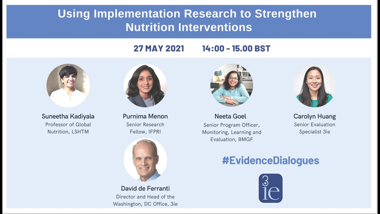 Using implementation research to strengthen nutrition interventions