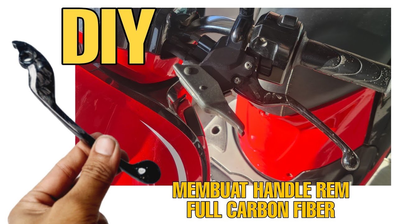 DIY cara membuat handle rem motor full carbon fiber bukan skinning/melapisi